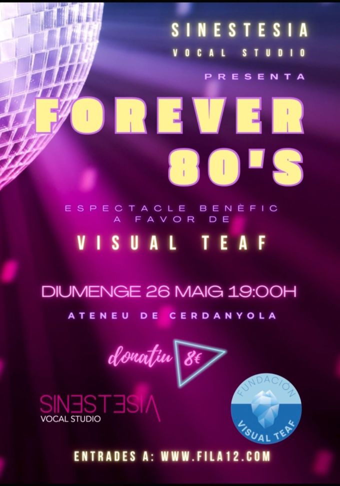 Imatge Forever 80's. Espectacle benèfic a favor de Visual TEAF