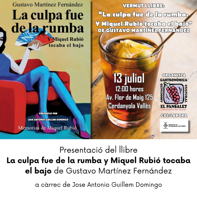 Imatge Presentació del llibre 'La culpa fue de la rumba y Miquel Rubió tocaba el bajo'